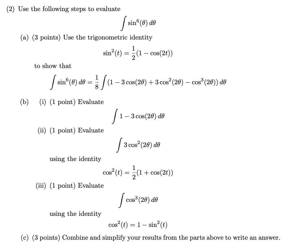 Solved (2) Use the following steps to evaluate sin° (Ꮎ ) dᎾ | Chegg.com