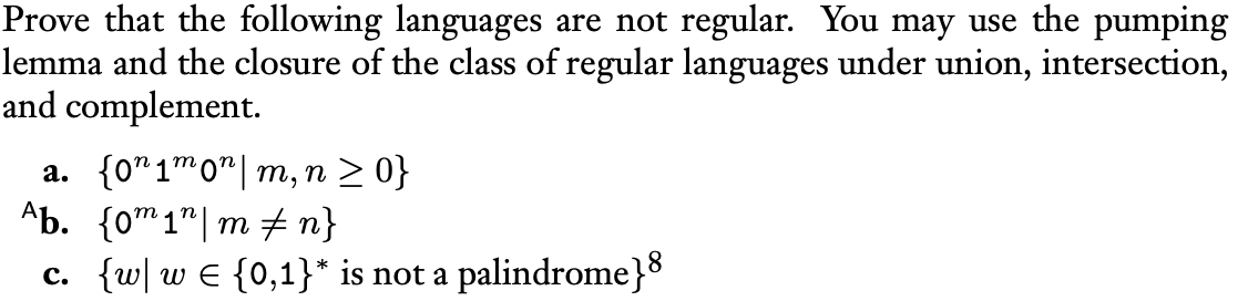 Solved Prove that the following languages are not regular. | Chegg.com