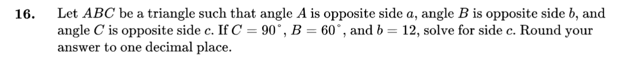 Solved Let ABC be a triangle such that angle A ﻿is opposite | Chegg.com
