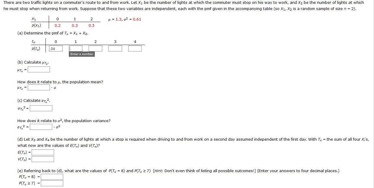Solved There are two traffic lights on a commuter's route to