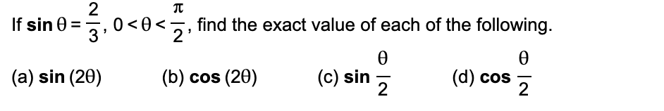 Solved 2 If sin = 3 T 0