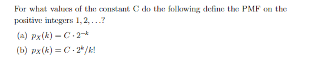 Solved For what values of the constant C do the following | Chegg.com