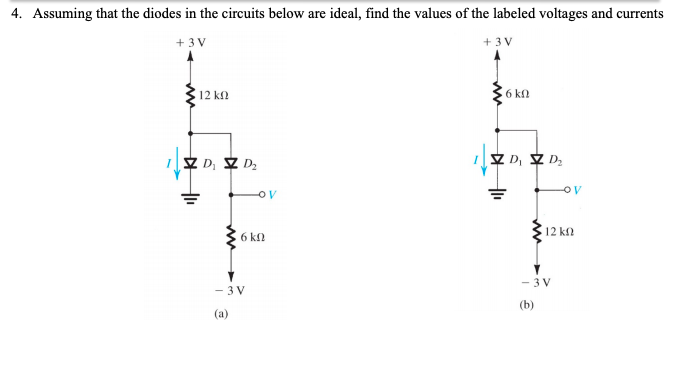 Solved 4. Assuming that the diodes in the circuits below are | Chegg.com