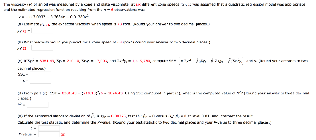 Solved The viscosity (y) of an oil was measured by a cone | Chegg.com