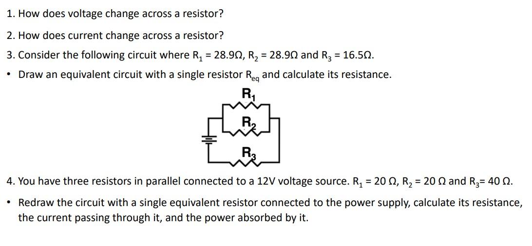 Solved 1. How does voltage change across a resistor? 2. How | Chegg.com