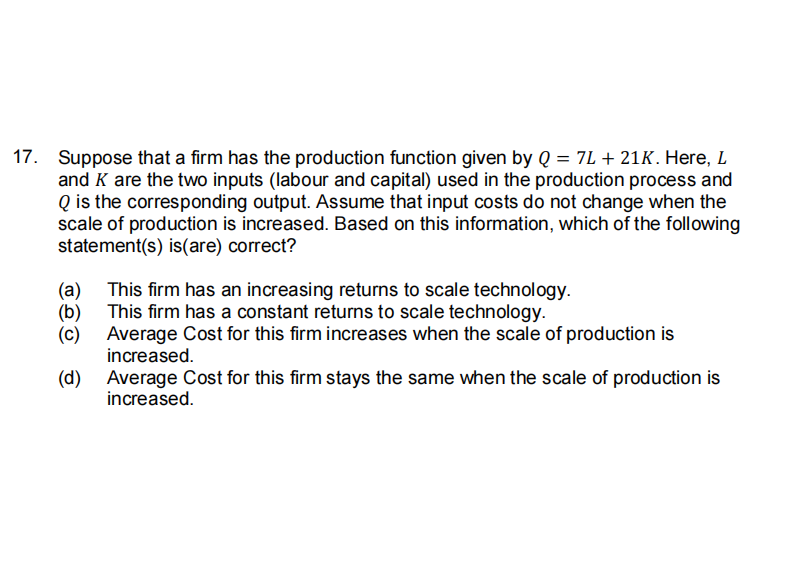 Solved 7. Suppose that a firm has the production function | Chegg.com