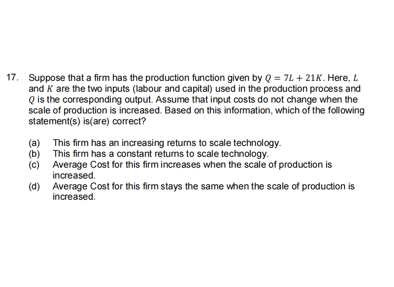 Solved 7. Suppose That A Firm Has The Production Function | Chegg.com