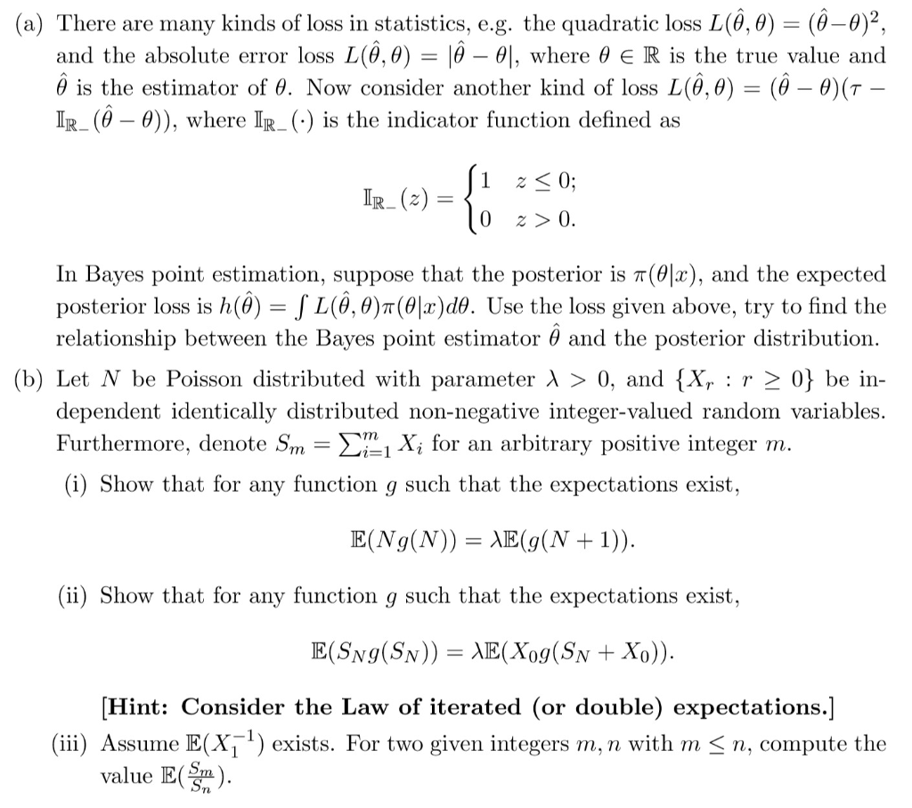 Solved A There Are Many Kinds Of Loss In Statistics E Chegg Com