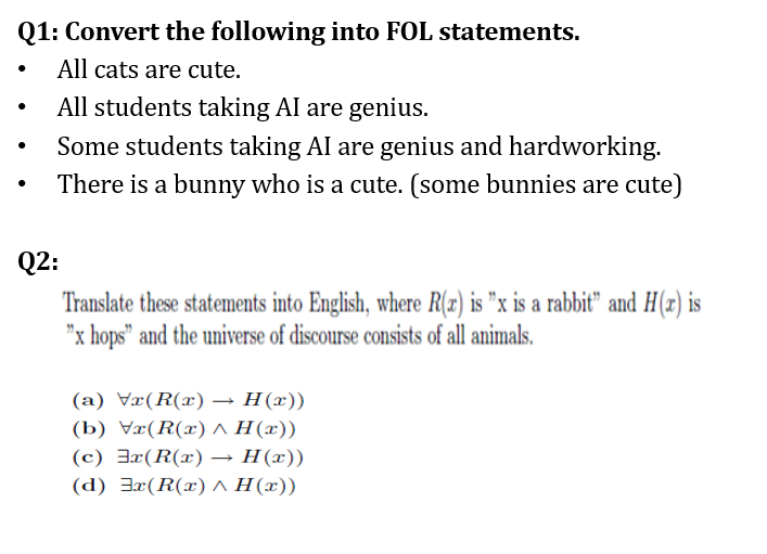 Solved Q1: Convert the following into FOL statements. All | Chegg.com