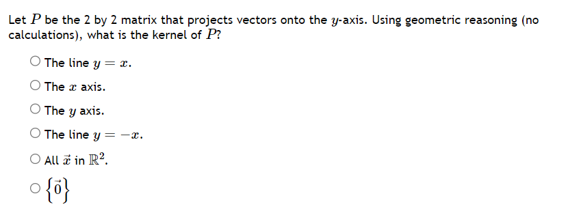 Solved Let P be the 2 by 2 matrix that projects vectors onto | Chegg.com