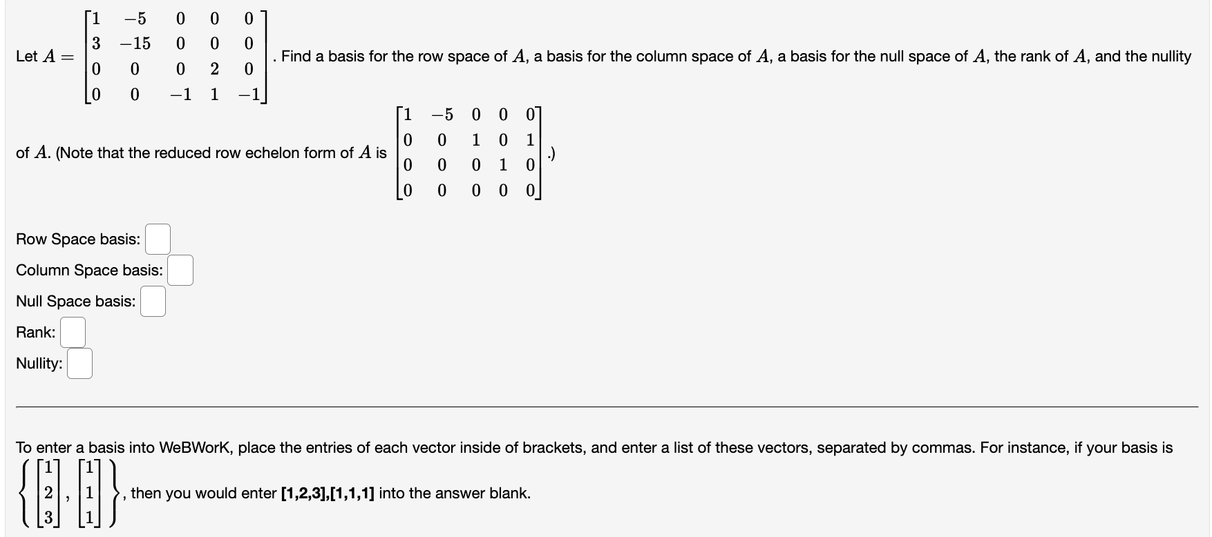 Solved -5 0 0 0 3 -15 0 0 0 Let A= Find a basis for the row | Chegg.com