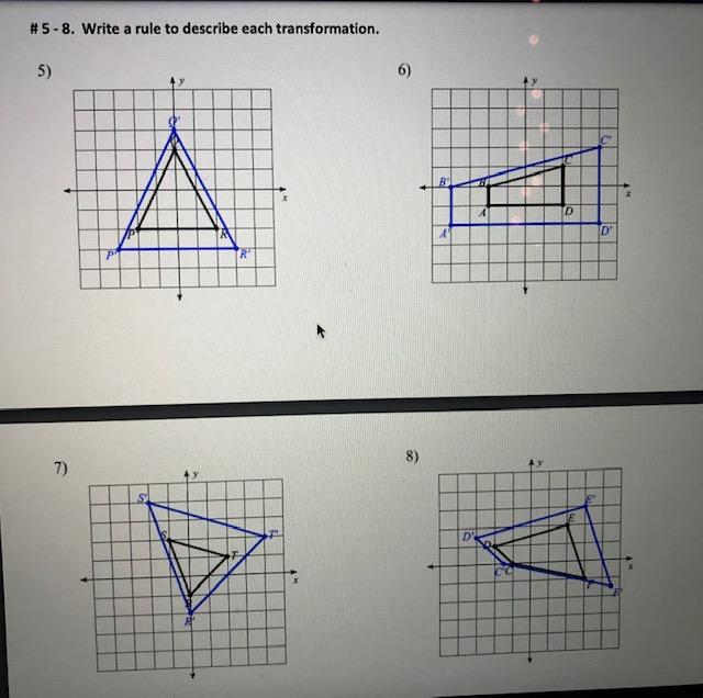Solved #5-8. Write a rule to describe each transformation. | Chegg.com