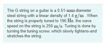 Solved The G string on a guitar is a 0.51-mm-diameter steel | Chegg.com
