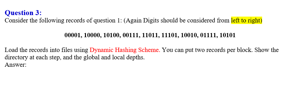 Solved Question 3: Consider the following records of | Chegg.com