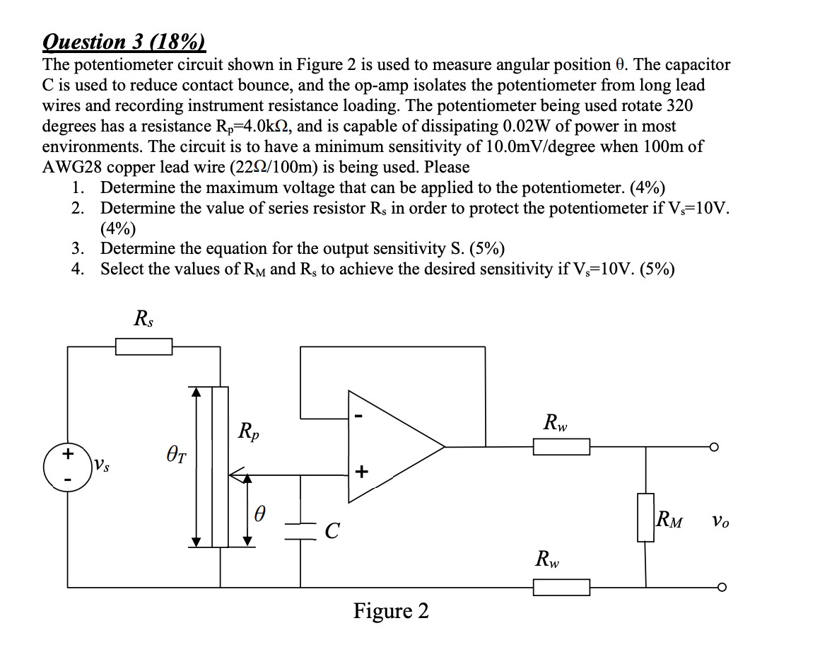 Solved Question 3 (18%) The potentiometer circuit shown in | Chegg.com