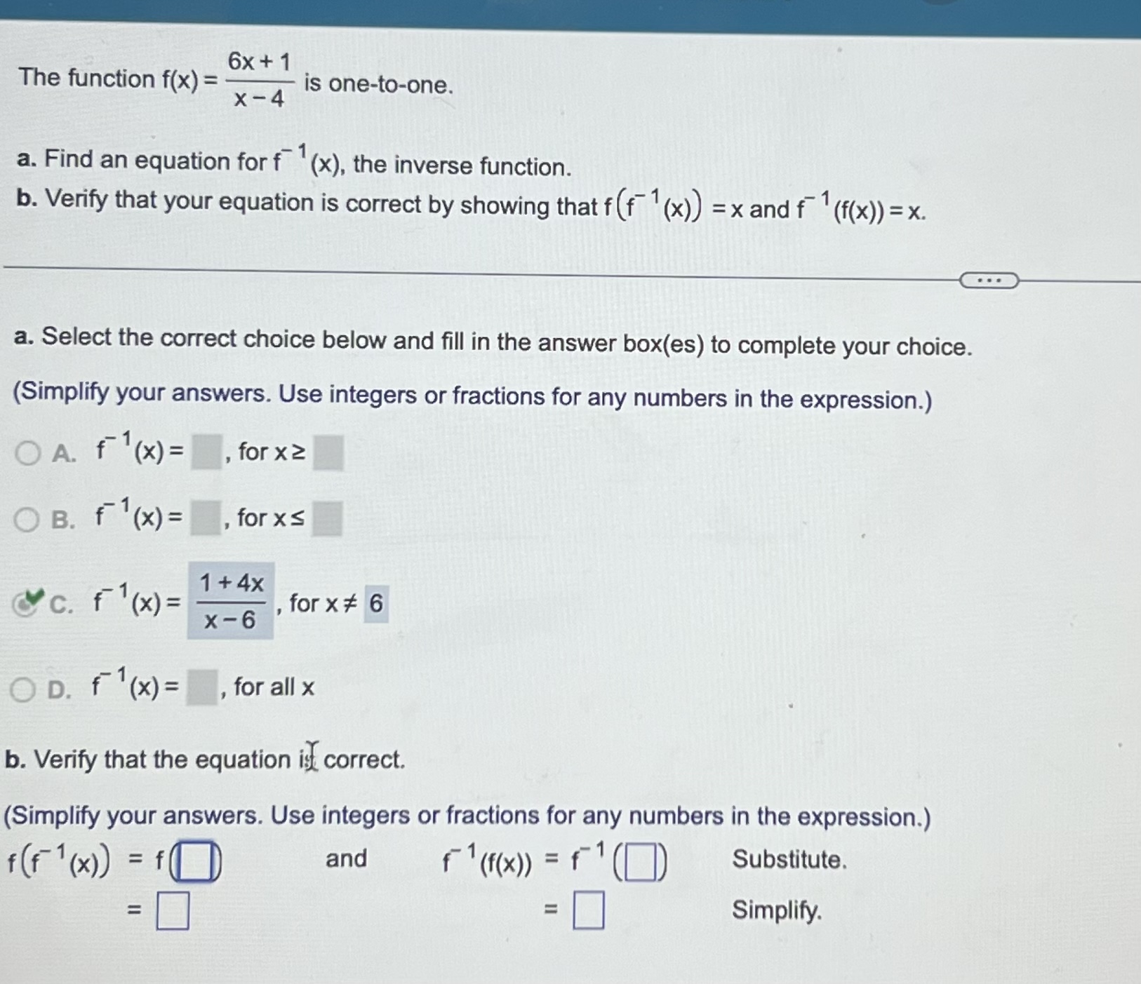 Solved The Function F X 6x 1 X 4 Is One To One A Find