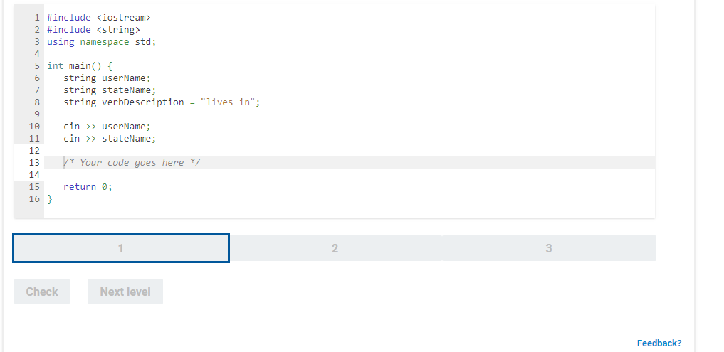 Solved String variables userName and stateName are read from | Chegg.com