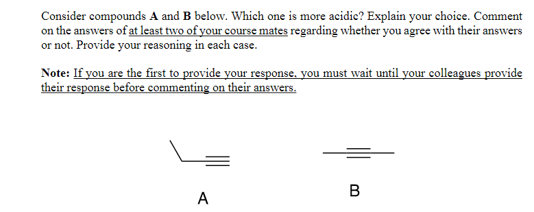 Solved Consider compounds A and B below. Which one is more | Chegg.com