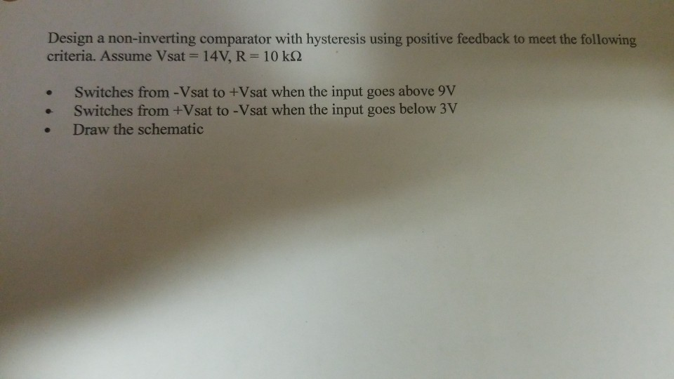 Solved Design a noninverting comparator with hysteresis