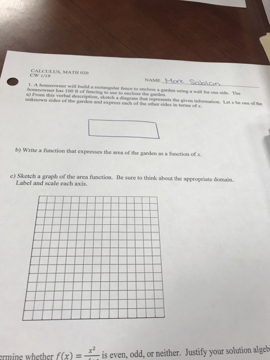 Solved CALCULUS, MATH 020 CW 1/19 NAME More Sablan I. A | Chegg.com