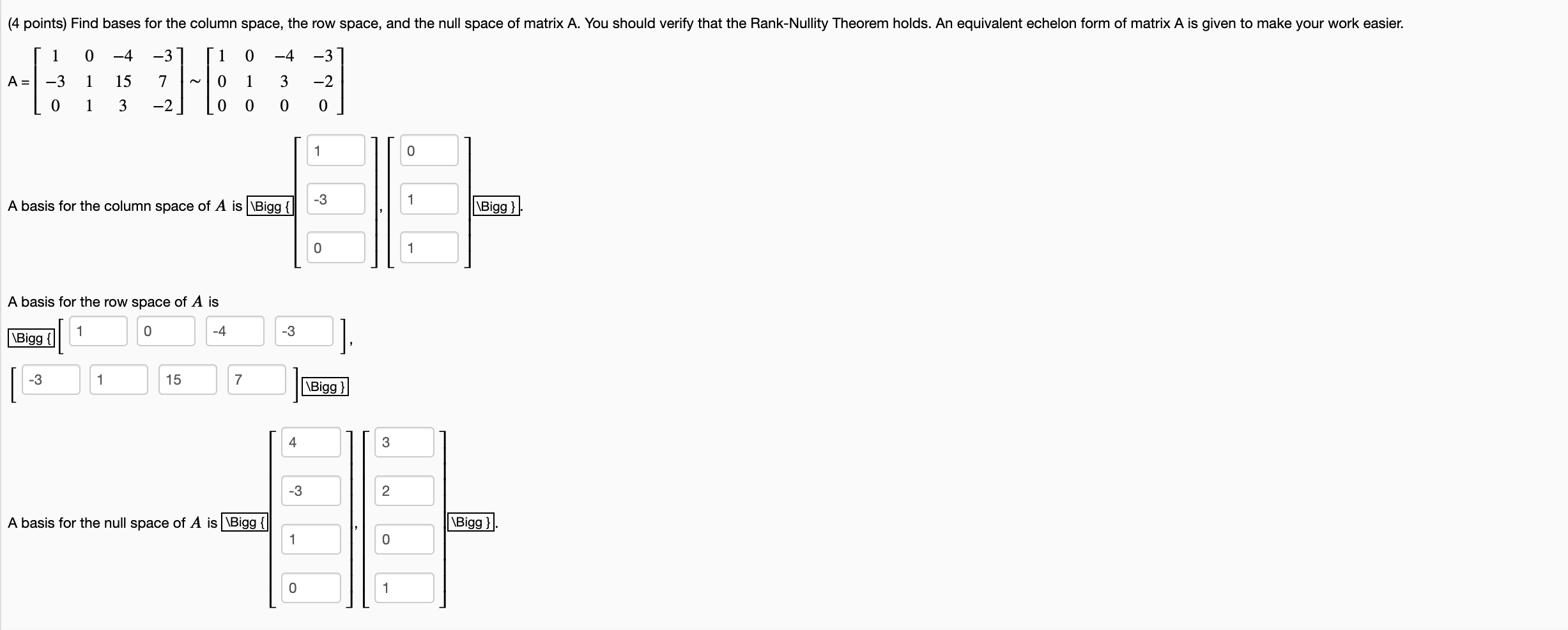 Solved (4 points) Find bases for the column space, the row | Chegg.com