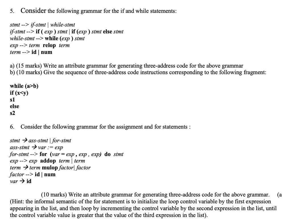 Solved Consider The Following Grammar For The If And While | Chegg.com