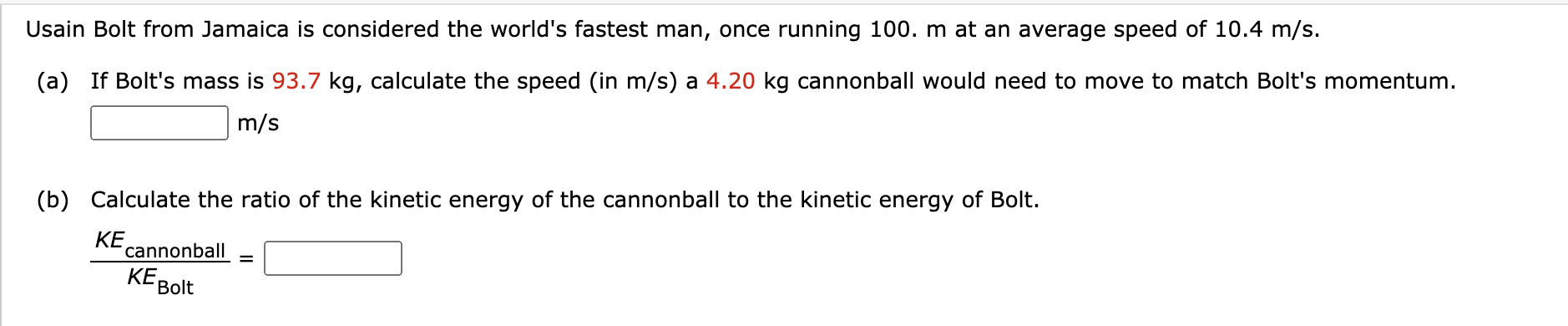 Solved Usain Bolt from Jamaica is considered the world's | Chegg.com