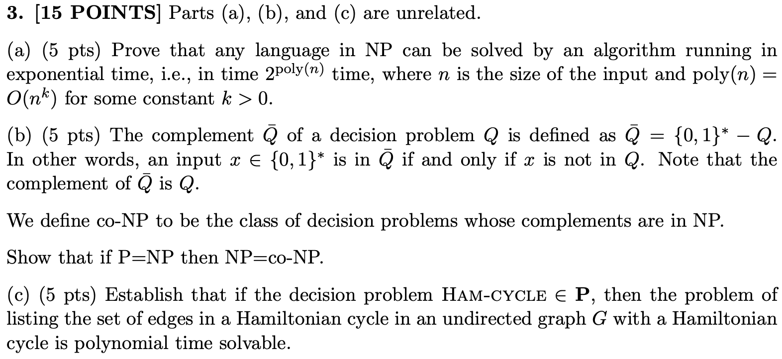 Solved 3. [15 POINTS ] Parts (a), (b), And (c) Are | Chegg.com