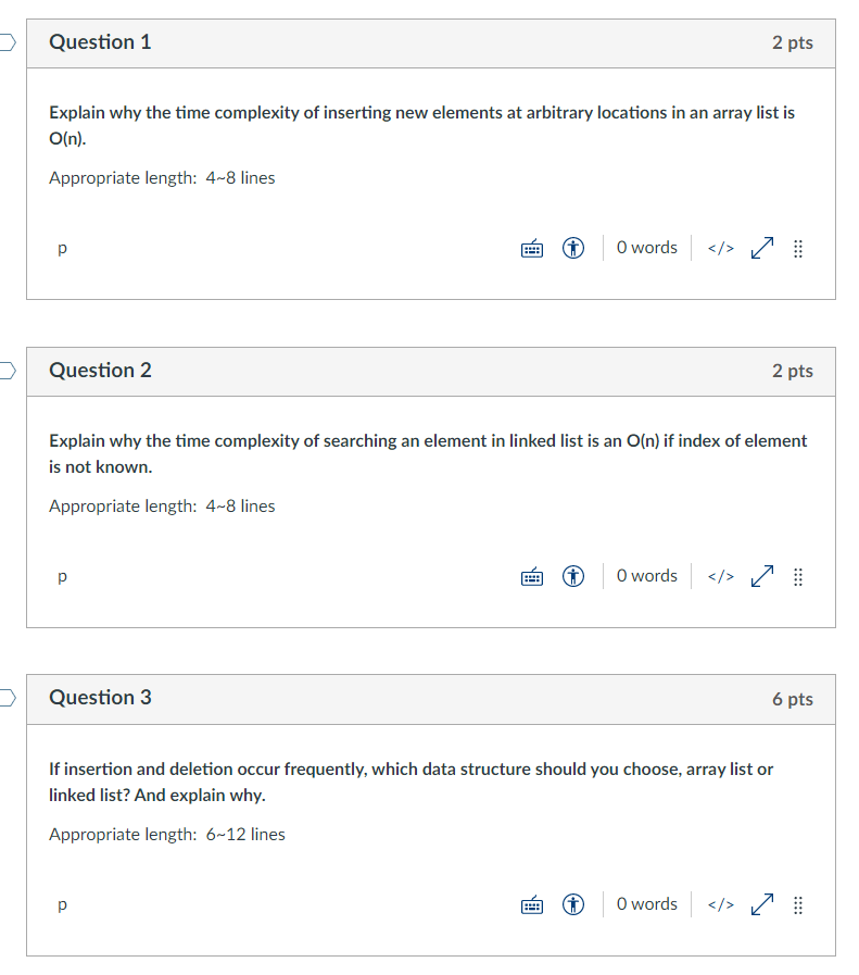 Solved Question 1 2 pts Explain why the time complexity of | Chegg.com