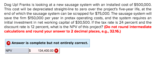 Solved Dog Up! Franks is looking at a new sausage system | Chegg.com