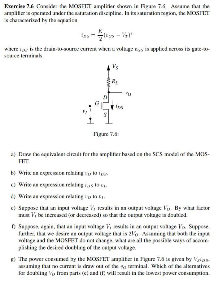 Solved Exercise 7.6 Consider the MOSFET amplifier shown in