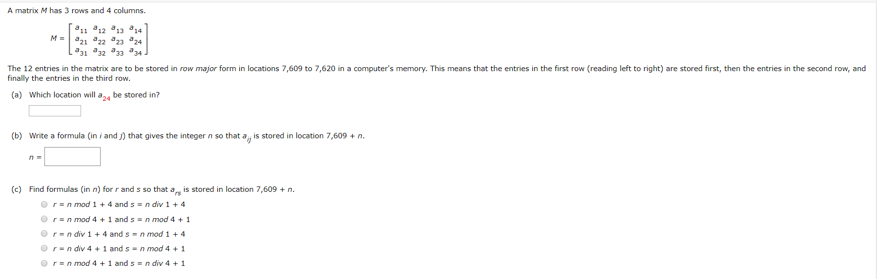 Solved A matrix M has 3 rows and 4 columns. 211 212 213 214