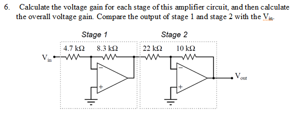 Solved 6. Calculate the voltage gain for each stage of this | Chegg.com