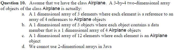 Solved Question 8. The relationship between a class and an | Chegg.com