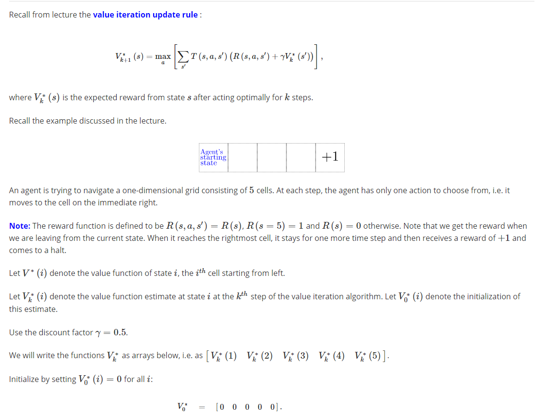 Recall from lecture the value iteration update rule : | Chegg.com