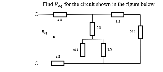 Solved Find Reg for the circuit shown in the figure below 12 | Chegg.com