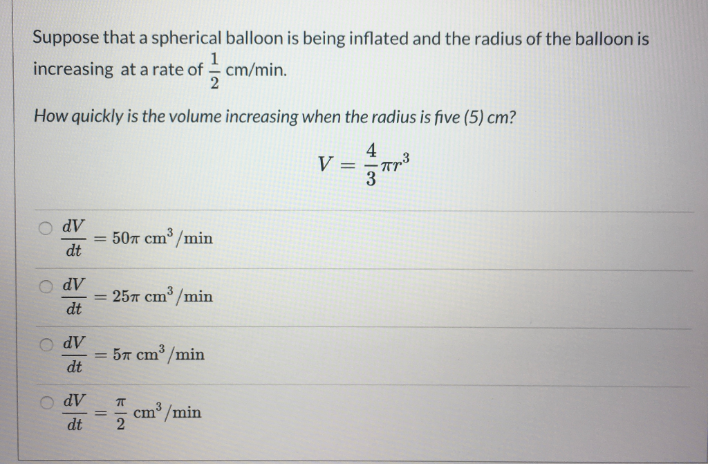 Solved Suppose That A Spherical Balloon Is Being Inflated | Chegg.com