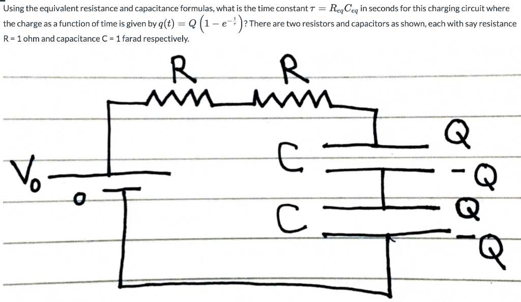 Using the equivalent resistance and capacitance formulas, what is the time constant \( \tau=R_{e q} C_{e q} \) in seconds for