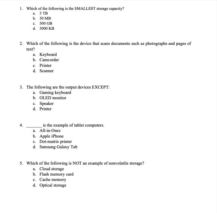Solved 1. Which of the following is the SMALLEST storage | Chegg.com