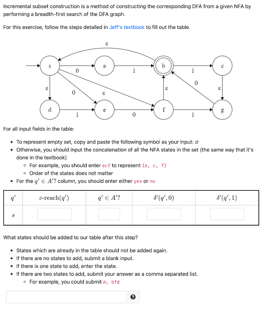 Incremental subset construction is a method of | Chegg.com