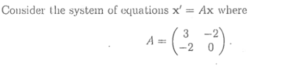 Consider the system of equations x′=Ax where | Chegg.com