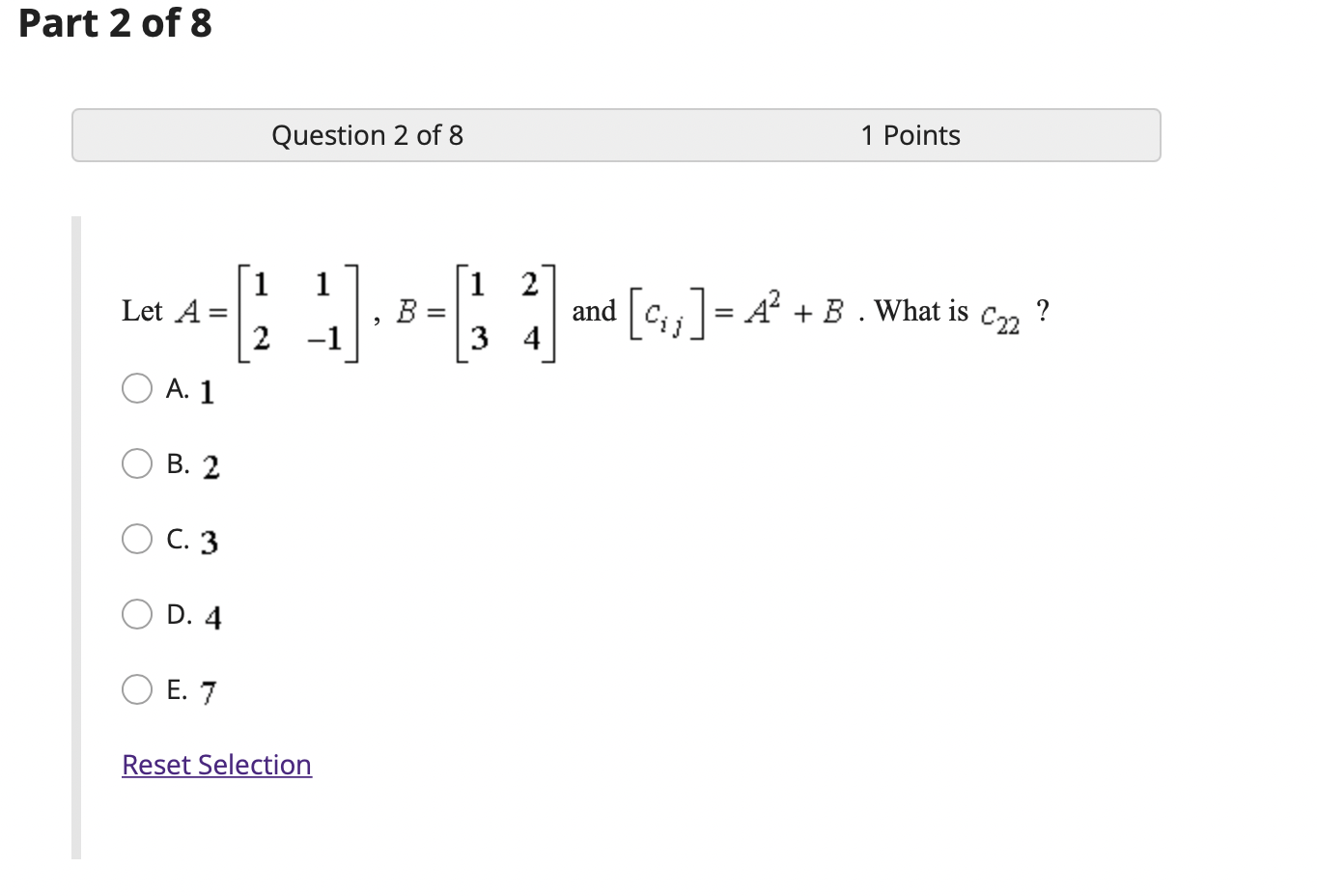 Solved Part 2 of 8 Question 2 of 8 1 Points 1 1 1 la 4-[-]. | Chegg.com
