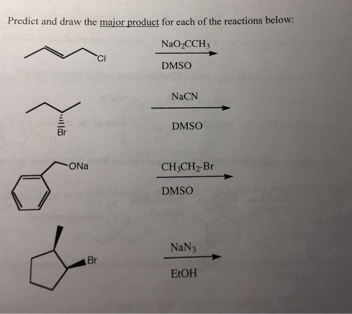 Solved Predict And Draw The Major Product For Each Of The