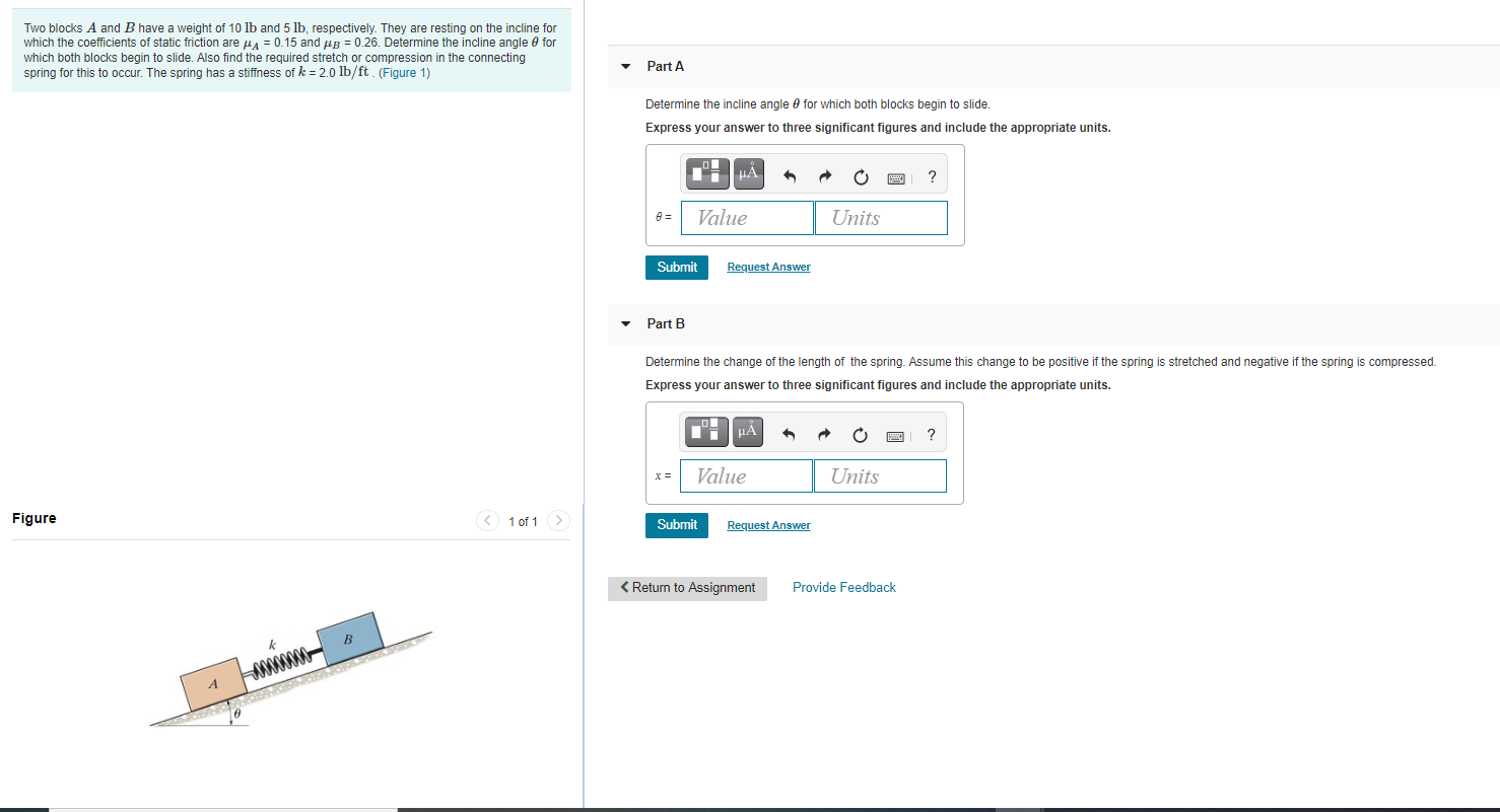 Solved Two Blocks A And B Have A Weight Of Lb And Lb Chegg Com