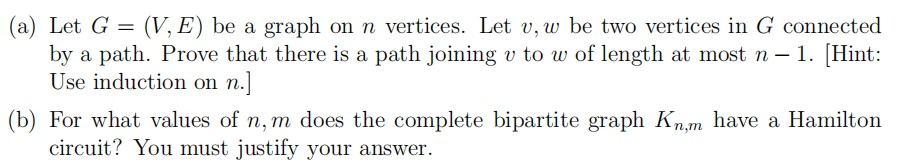 Solved (a) Let G = (V, E) be a graph on n vertices. Let v, w | Chegg.com