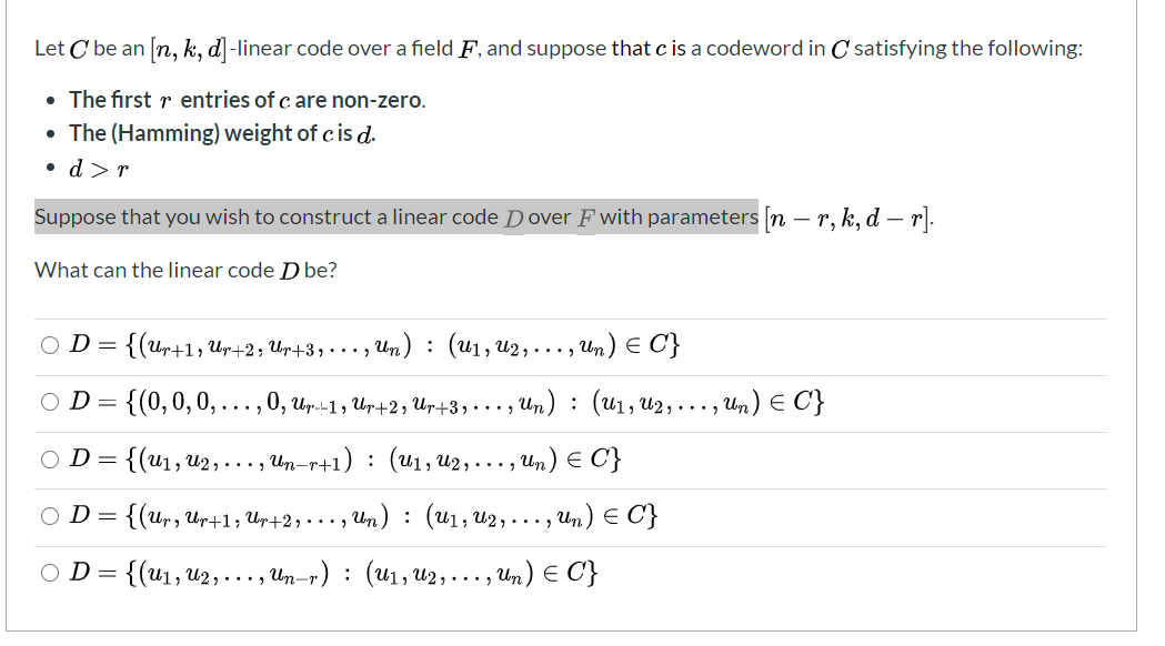 Solved Let C Be An N K D Linear Code Over A Field F Chegg Com