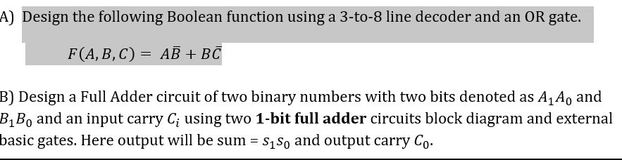 Solved A) Design The Following Boolean Function Using A | Chegg.com