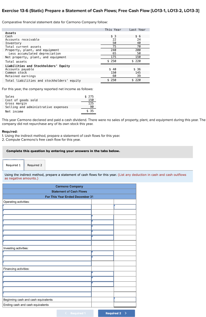 Solved Exercise 13-6 (Static) Prepare a Statement of Cash | Chegg.com