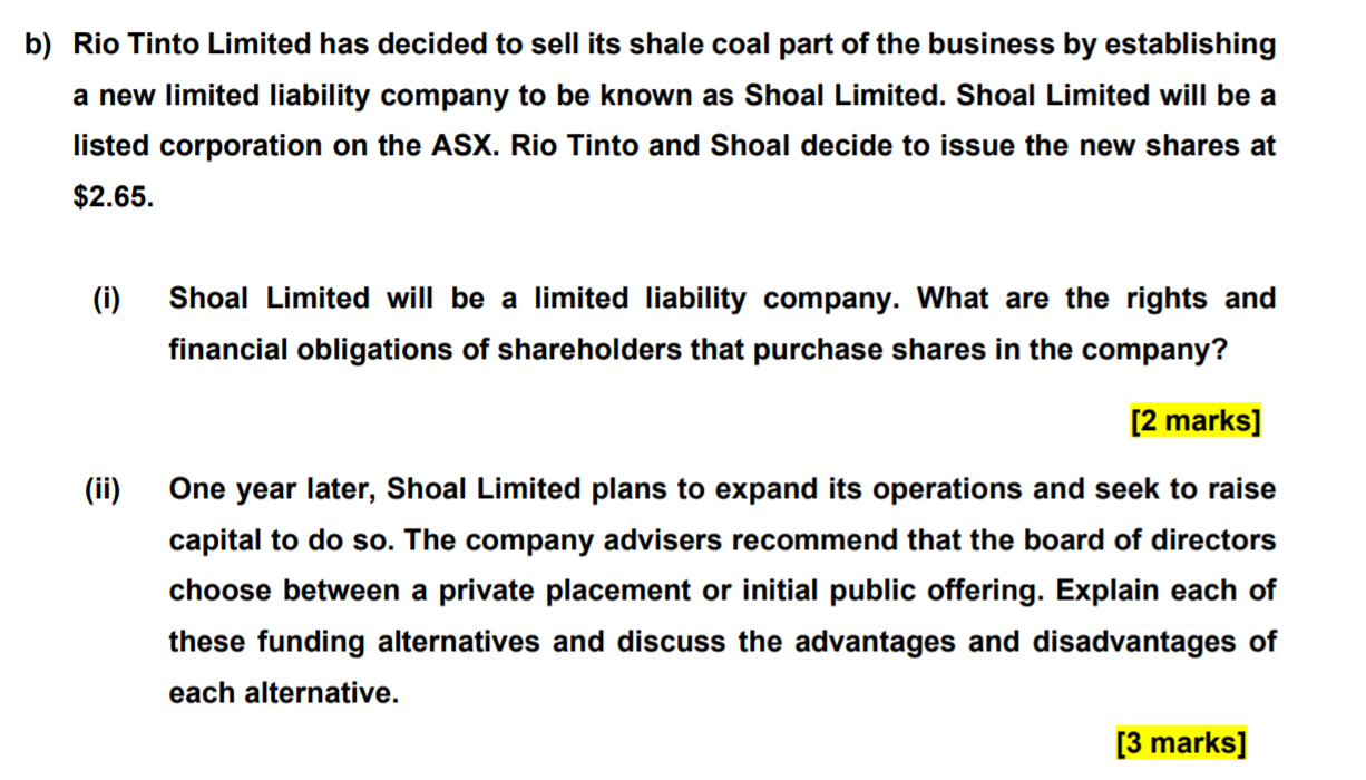 Solved B Rio Tinto Limited Has Decided To Sell Its Shale Chegg Com