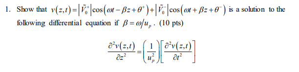 Solved 1 Show That Viz T Cos Mt Bz 8 Cos 6x Chegg Com